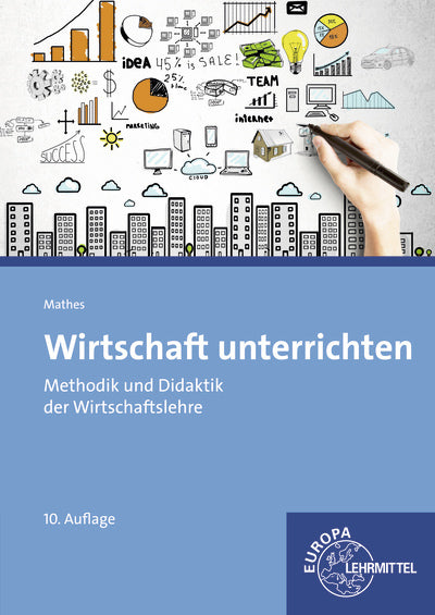 Wirtschaft unterrichten (Claus Mathes)