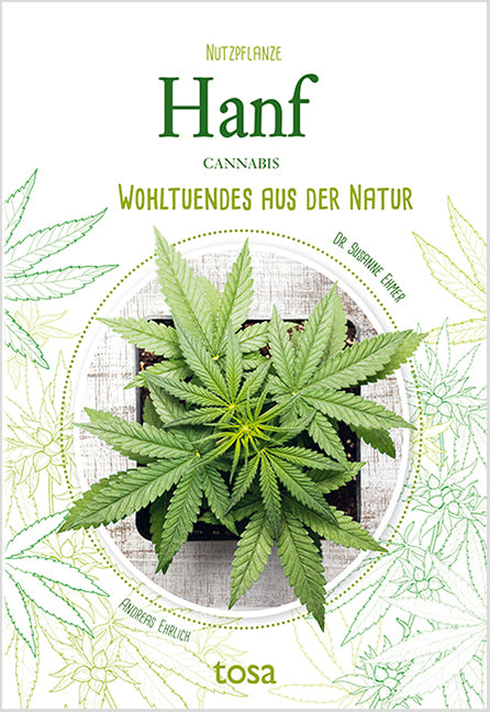 Nutzpflanze Hanf (Susanne Ehmer)
