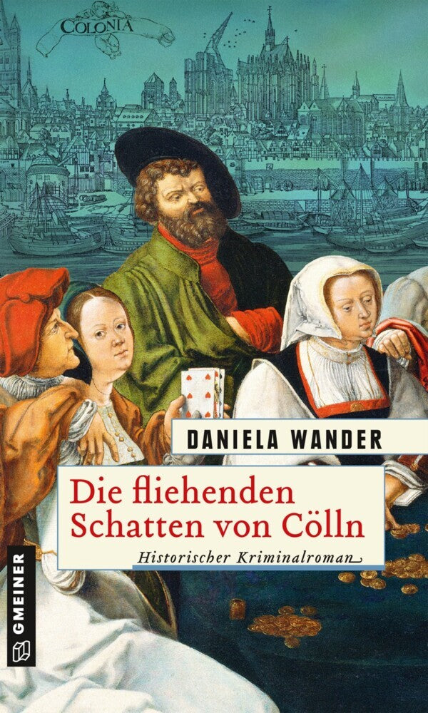Die fliehenden Schatten von Cölln (Daniela Wander)