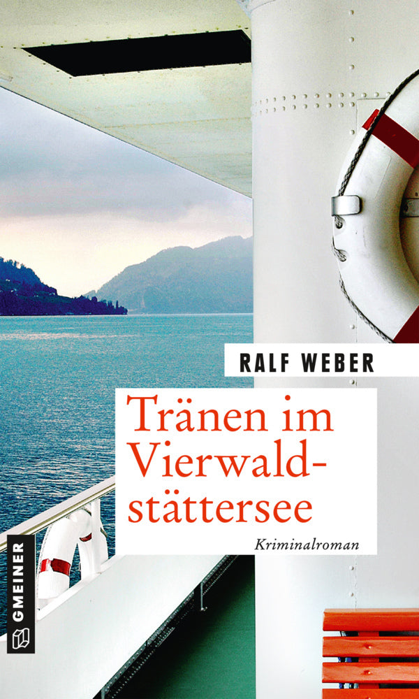 Tränen im Vierwaldstättersee (Ralf Weber)