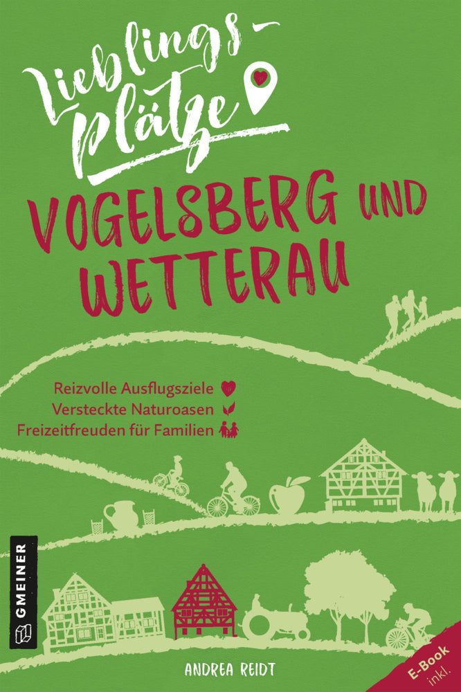Lieblingsplätze Vogelsberg und Wetterau (Andrea Reidt)