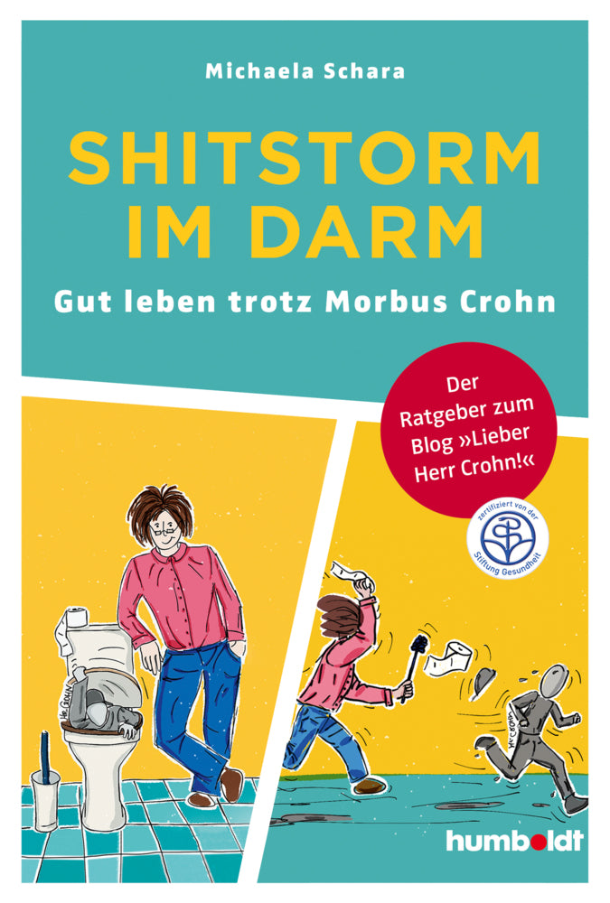 Shitstorm im Darm (Michaela Schara)