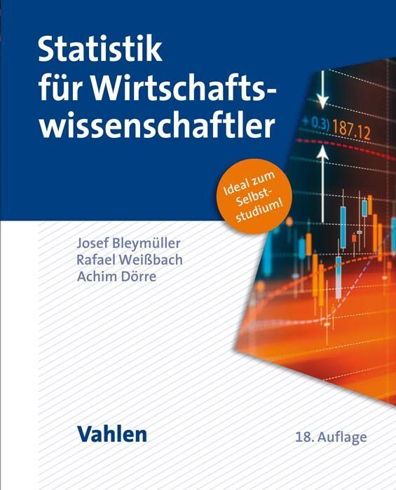 Statistik für Wirtschaftswissenschaftler (Josef Bleymüller)