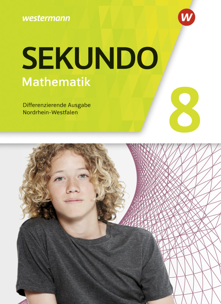 Sekundo - Mathematik für differenzierende Schulformen - Ausgabe 2018 für Nordrhein-Westfalen (Tim Baumert)