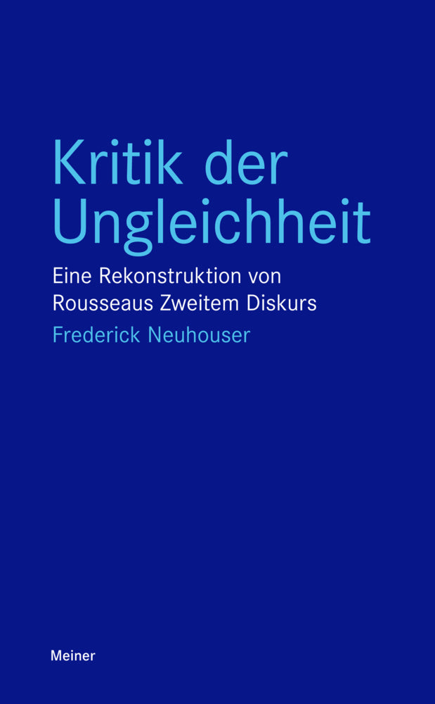 Kritik der Ungleichheit (Frederick Neuhouser)
