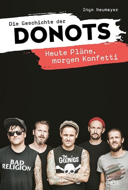 Die Geschichte der Donots (Ingo Neumayer)
