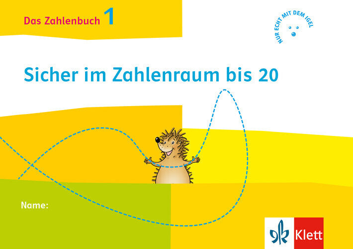 1. Schuljahr, Igel-Übungsheft - Sicher im Zahlenraum bis 20
