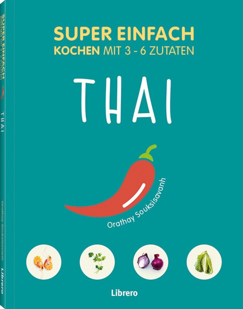 Super Einfach - Thai (Orathay Souksisavanh)