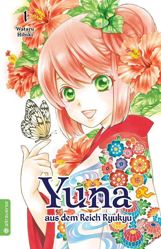 Yuna aus dem Reich Ryukyu.Bd.1 (Wataru Hibiki)