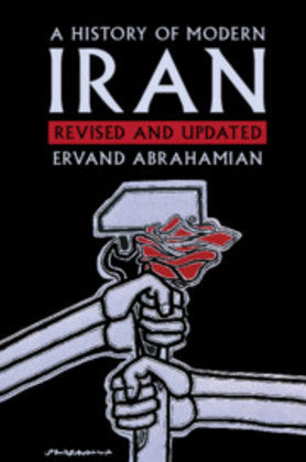 A History of Modern Iran (Ervand Abrahamian)
