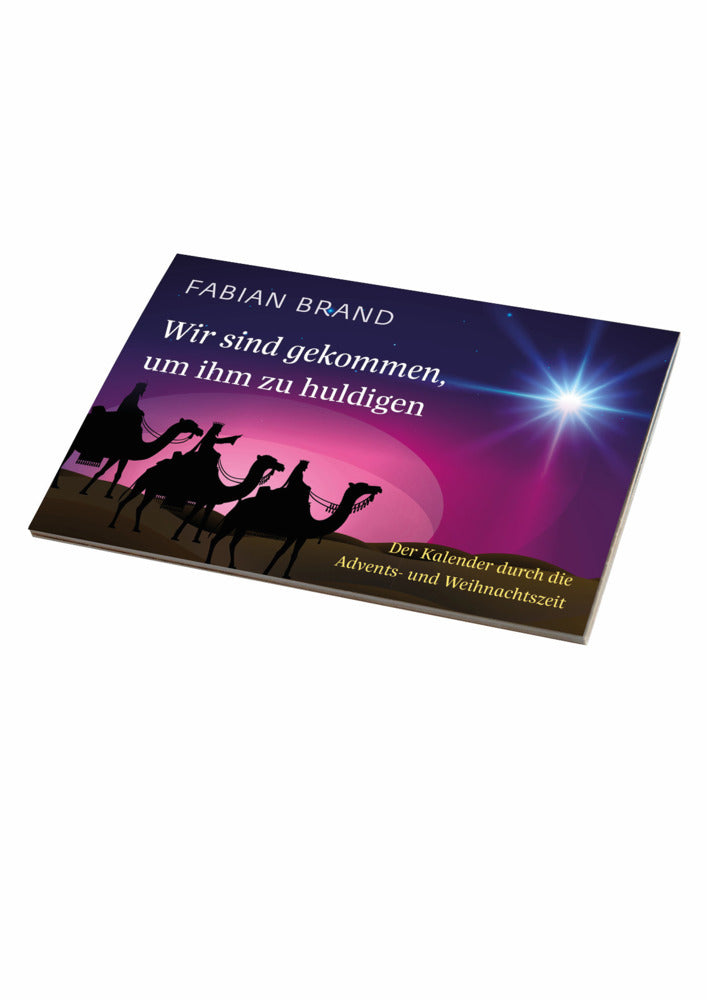 Wir sind gekommen, um ihm zu huldigen (Fabian Brand)
