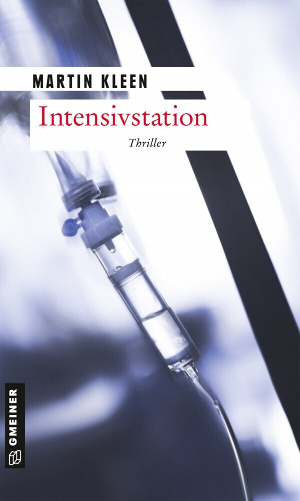 Intensivstation (Martin Kleen)