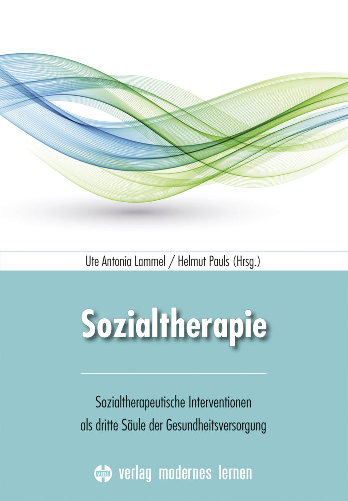 Sozialtherapie (Ute Antonia Lammel)