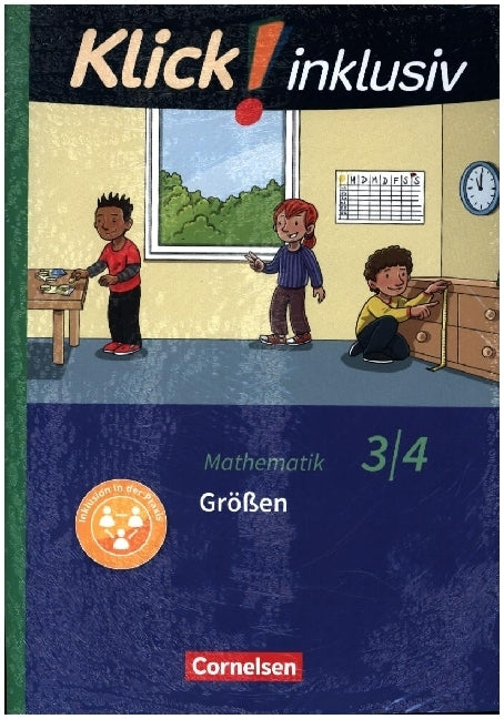 Klick! inklusiv - Mathematik, Grundschule / Förderschule - Themenhefte für Lernende mit Förderbedarf - 3./4. Schuljahr (Petra Franz)