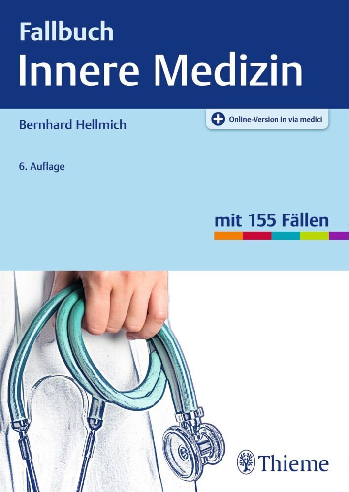 Fallbuch Innere Medizin (Bernhard Hellmich)