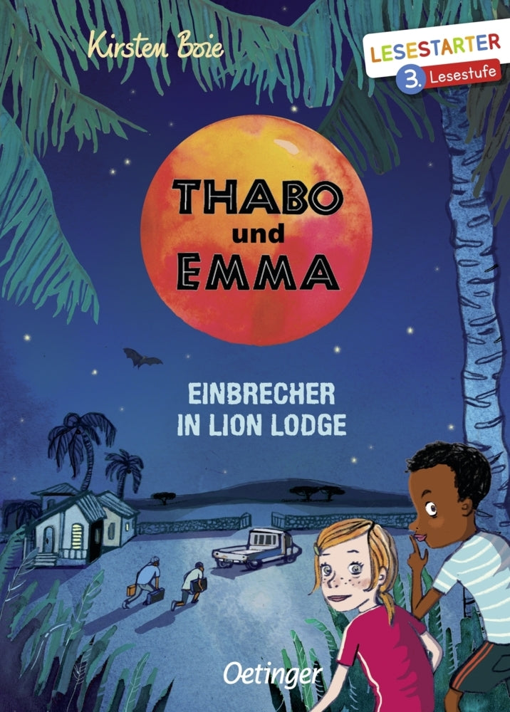 Thabo und Emma. Einbrecher in Lion Lodge (Kirsten Boie)
