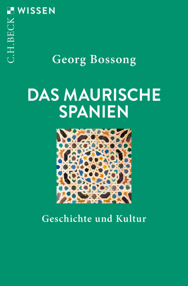 Das Maurische Spanien (Georg Bossong)