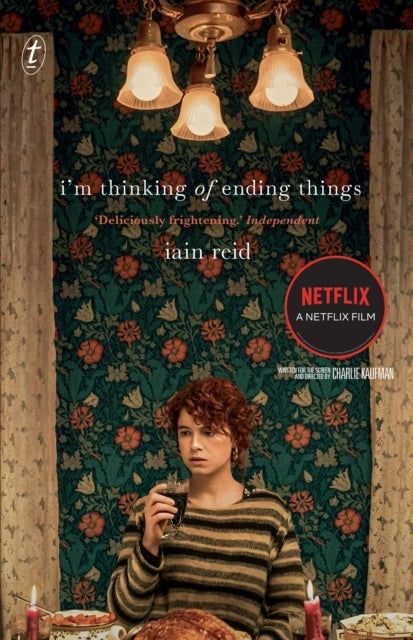 I'm Thinking Of Ending Things (Iain Reid)