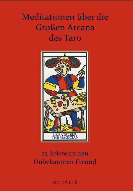 Meditationen über die Großen Arcana des Taro (Valentin Tomberg)