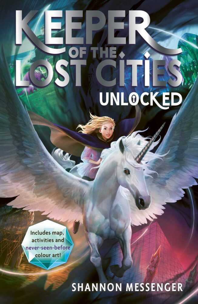 Keeper of the Lost Cities - Unlocked (Shannon Messenger)