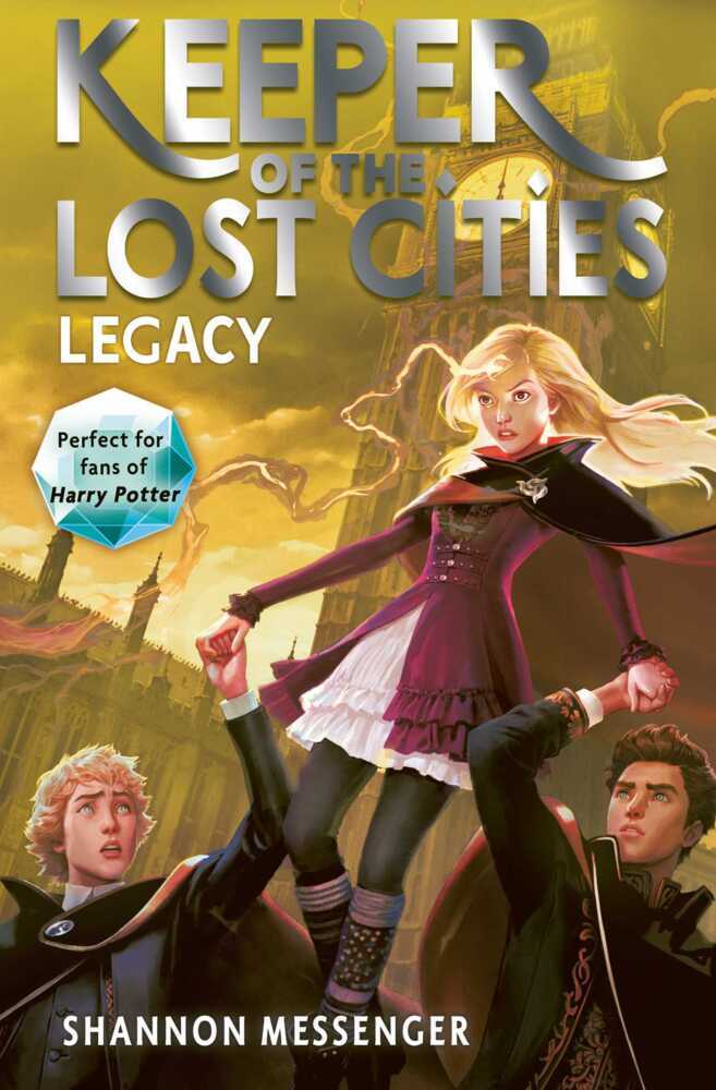 Keeper of the Lost Cities - Legacy (Shannon Messenger)