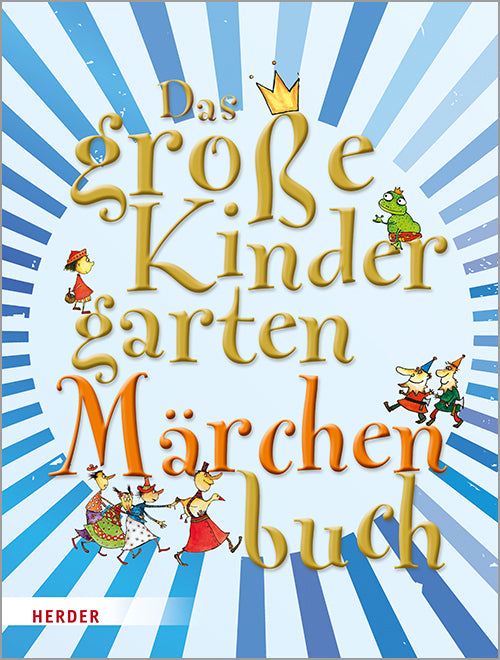 Das große KindergartenMärchenBuch (Mechthild Wessel)