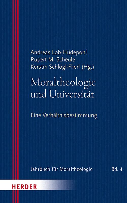 Moraltheologie und Universität (Rupert M. Scheule)
