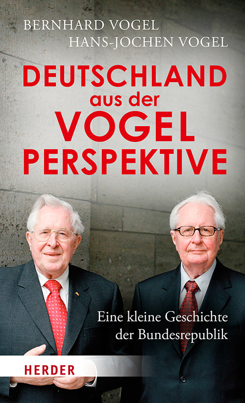 Deutschland aus der Vogelperspektive (Bernhard Vogel)