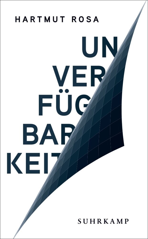 Unverfügbarkeit (Hartmut Rosa)