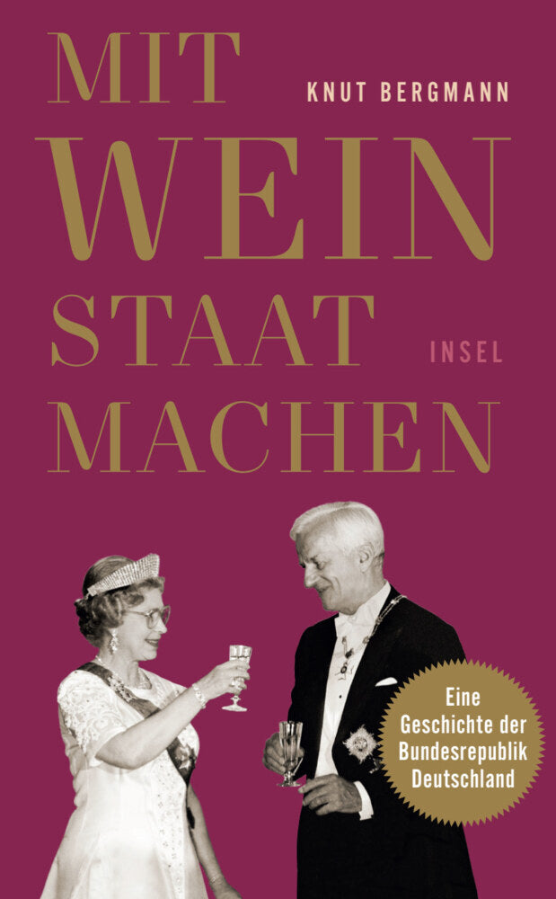 Mit Wein Staat machen (Knut Bergmann)