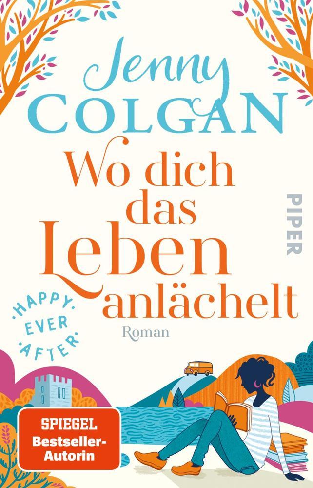 Happy Ever After - Wo dich das Leben anlächelt (Jenny Colgan)