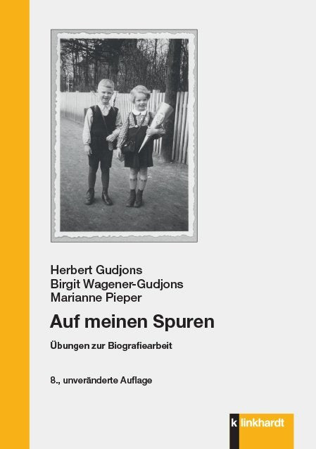 Auf meinen Spuren (Herbert Gudjons)