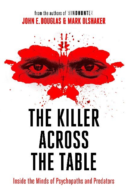 The Killer Across the Table (John E. Douglas)