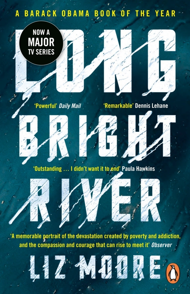 Long Bright River (Liz Moore)
