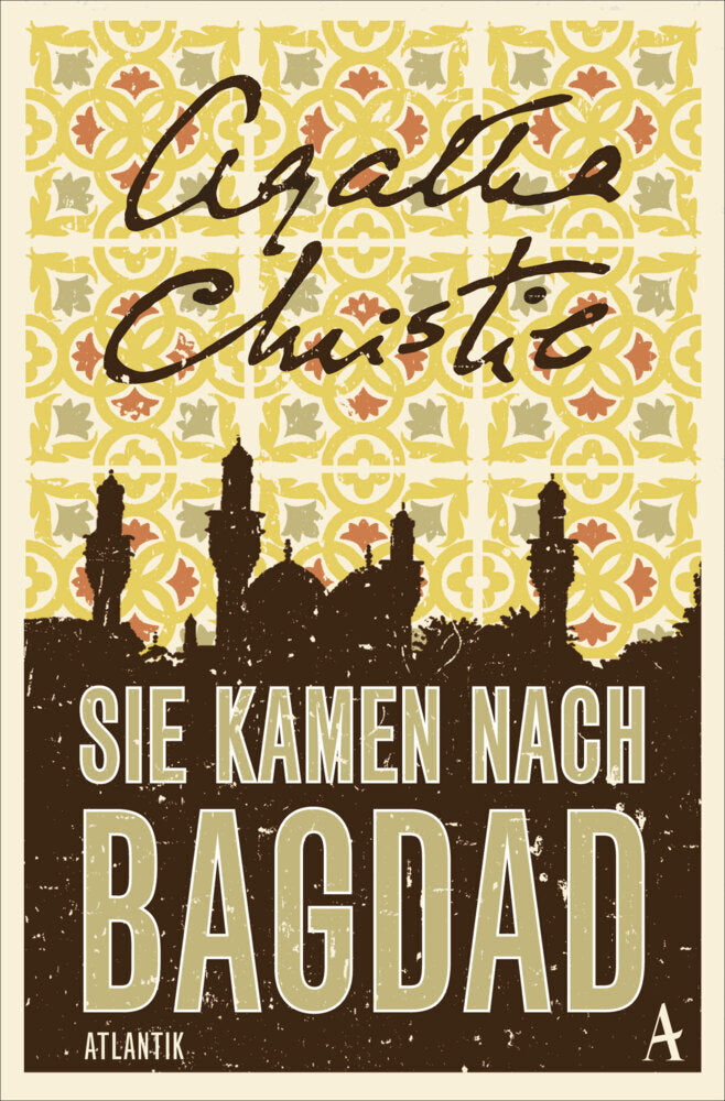 Sie kamen nach Bagdad (Agatha Christie)