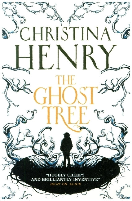 The Ghost Tree (Christina Henry)