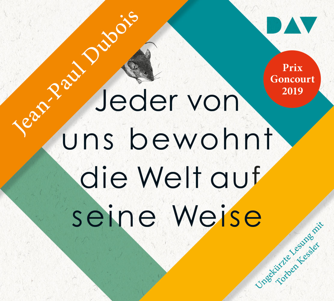 Jeder von uns bewohnt die Welt auf seine Weise, 6 Audio-CD (Jean-Paul Dubois)