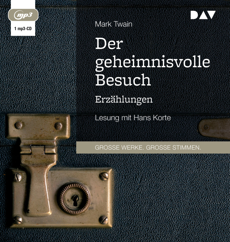 Der geheimnisvolle Besuch. Erzählungen, 1 Audio-CD, 1 MP3 (Mark Twain)