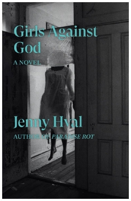 Girls Against God (Jenny Hval)