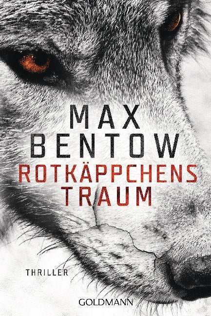Rotkäppchens Traum (Max Bentow)