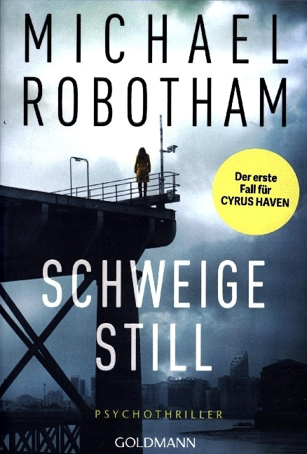 Schweige still (Michael Robotham)