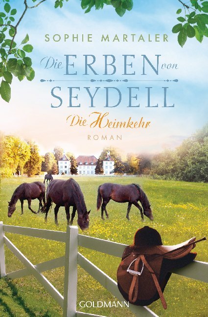Die Erben von Seydell - Die Heimkehr (Sophie Martaler)