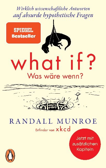 What if? Was wäre wenn? (Randall Munroe)