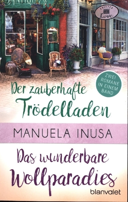 Valerie Lane - Der zauberhafte Trödelladen / Das wunderbare Wollparadies (Manuela Inusa)