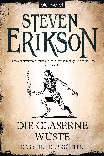 Das Spiel der Götter, Die gläserne Wüste (Steven Erikson)