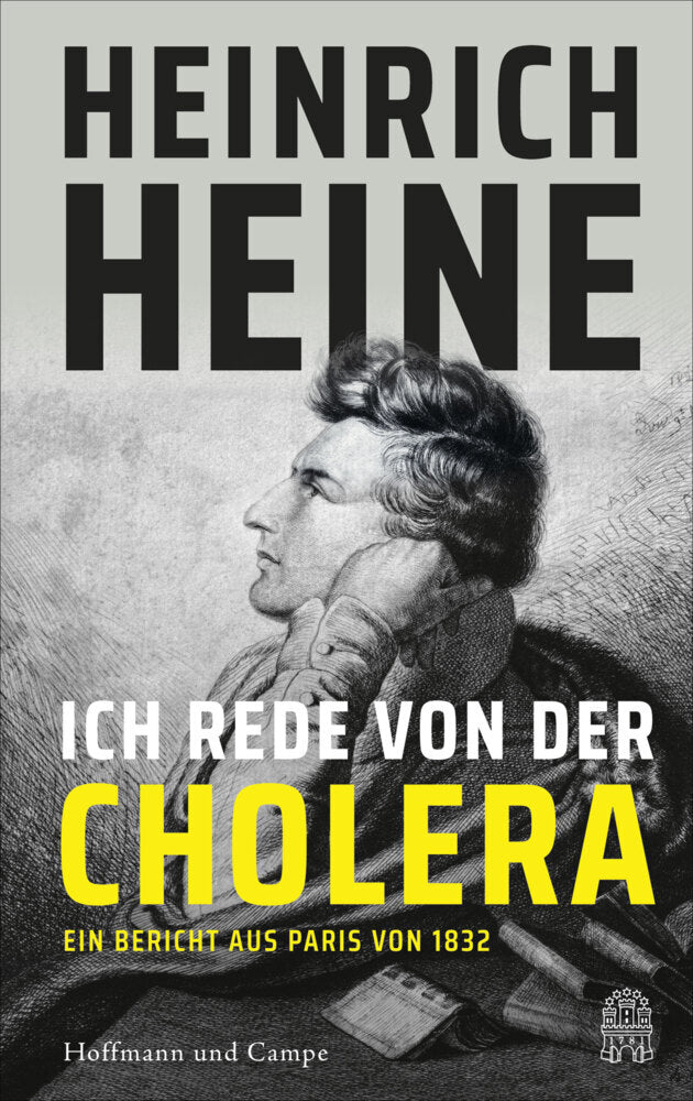Ich rede von der Cholera (Heinrich Heine)