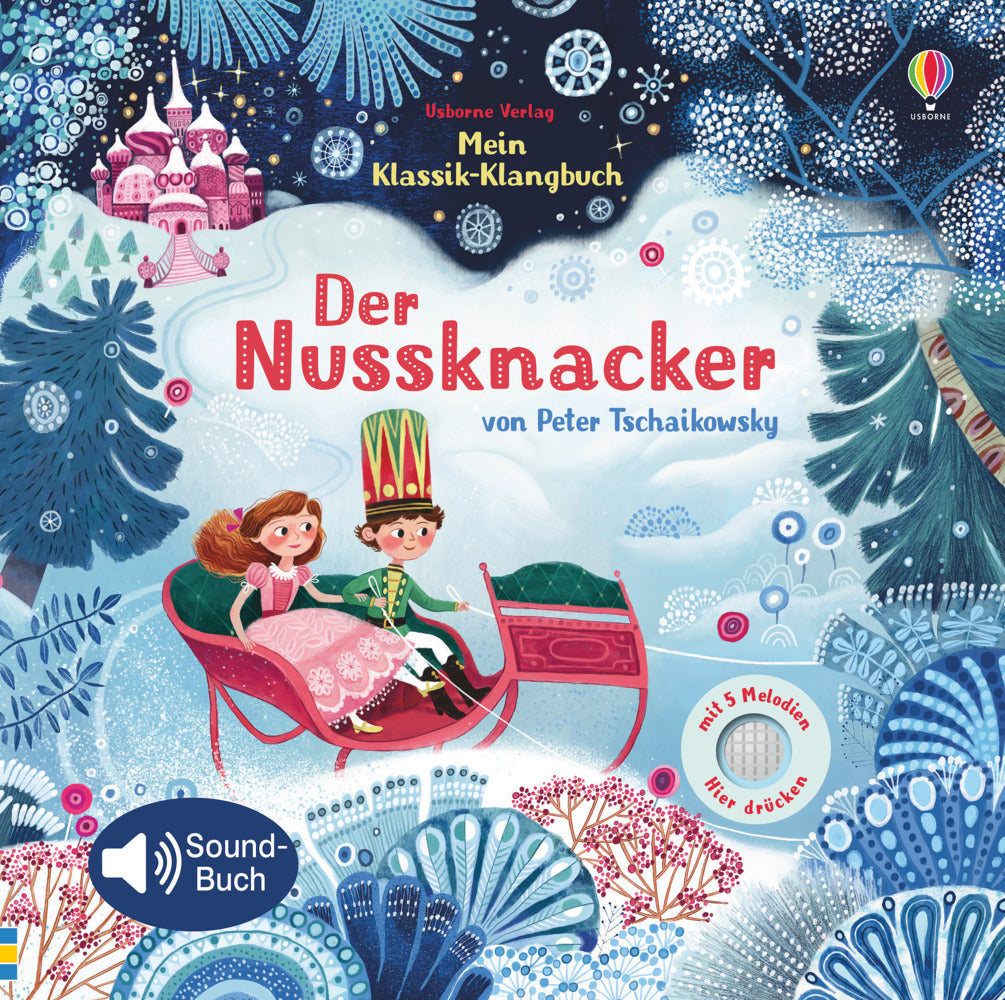 Mein Klassik-Klangbuch: Der Nussknacker (Fiona Watt)