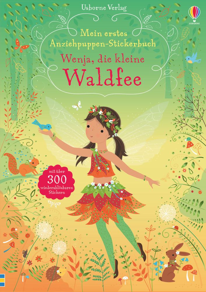 Mein erstes Anziehpuppen-Stickerbuch: Wenja, die kleine Waldfee (Fiona Watt)