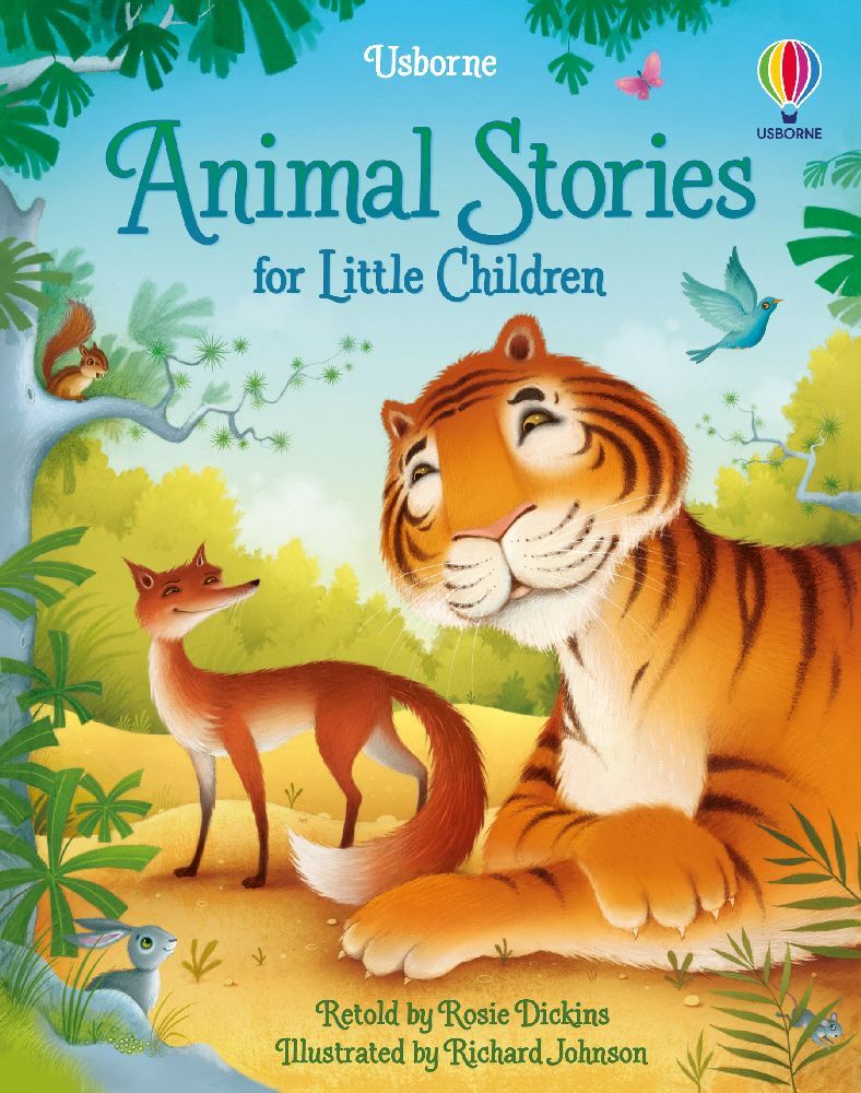 Animal Stories for Little Children (Rosie Dickins)