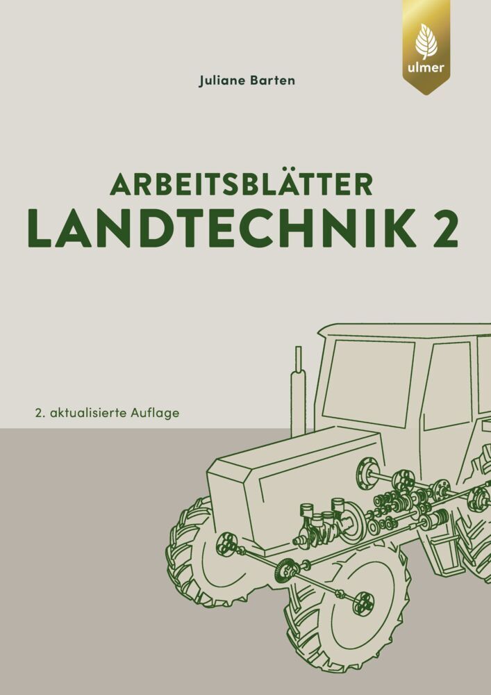 Arbeitsblätter Landtechnik 2 (Juliane Barten)